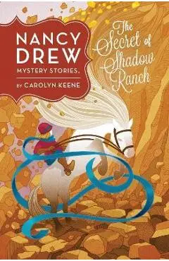 The Secret of Shadow Ranch #5 - Carolyn Keene