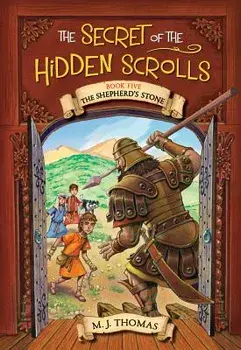 The Secret of the Hidden Scrolls: The Shepherd's Stone, Book 5, Paperback/M. J. Thomas