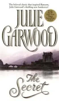 The Secret, Paperback/Julie Garwood