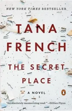 The Secret Place - Tana French