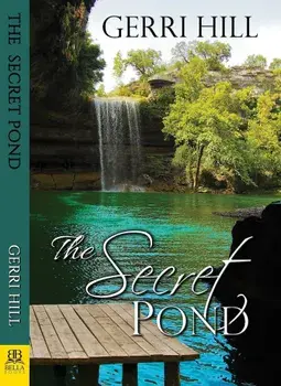 The Secret Pond, Paperback/Gerri Hill