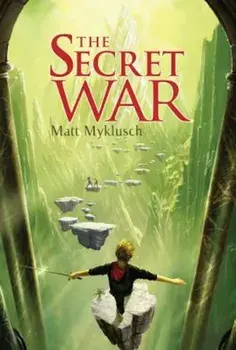 The Secret War, Paperback/Matt Myklusch
