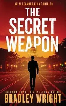 The Secret Weapon, Paperback/Bradley Wright