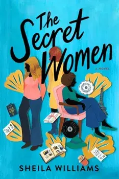 The Secret Women, Paperback/Sheila Williams