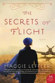 The Secrets of Flight, Paperback/Maggie Leffler