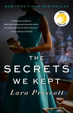 The Secrets We Kept - Lara Prescott