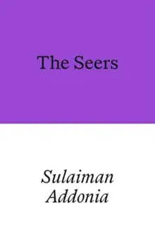The Seers, Paperback/Sulaiman Addonia