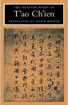 The Selected Poems of t'Ao Ch'ien - Tao Chien