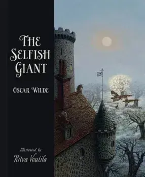The Selfish Giant by Oscar Wilde, Paperback/Ritva Voutila