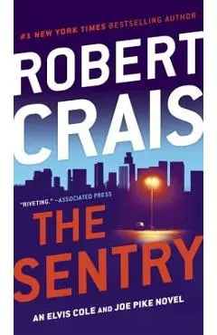 The Sentry - Robert Crais