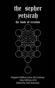 The Sepher Yetzirah: The Book of Creation, Paperback/Unknown Author