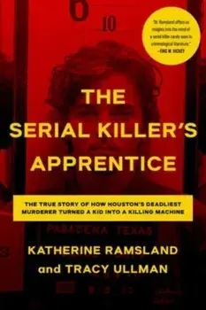The Serial Killer's Apprentice, Hardback/Tracy Ullman