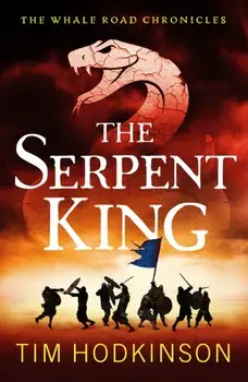 The Serpent King, Paperback/Tim Hodkinson