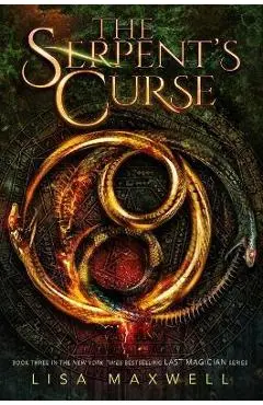 The Serpent's Curse: Volume 3 - Lisa Maxwell