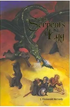 The Serpent's Egg - J. Fitzgerald Mccurdy
