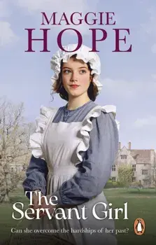The Servant Girl, Paperback/Maggie Hope
