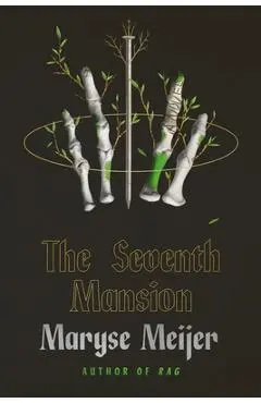 The Seventh Mansion - Maryse Meijer