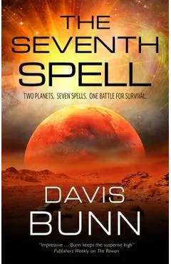 The Seventh Spell - Davis Bunn