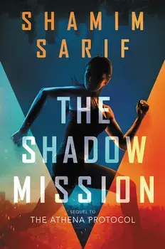 The Shadow Mission, Paperback/Shamim Sarif