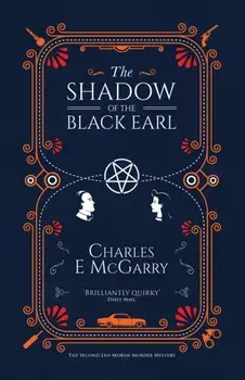 The Shadow of the Black Earl, Paperback/Charles E. McGarry