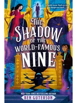 The Shadow of the World-Famous Nine, Paperback/Ben Guterson