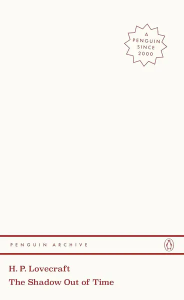The Shadow Out of Time (Penguin Archive)