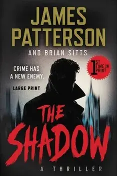 The Shadow, Paperback/James Patterson