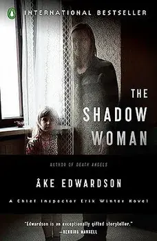 The Shadow Woman, Paperback/Ake Edwardson