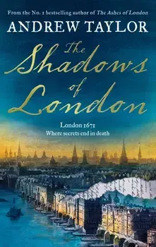 The Shadows of London, Paperback/Andrew Taylor