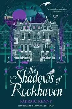 The Shadows of Rookhaven, Paperback/Padraig Kenny