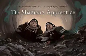 The Shaman's Apprentice, Hardcover/Zacharias Kunuk