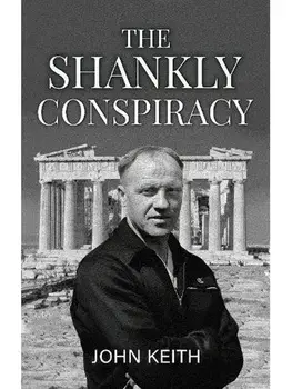 The Shankly Conspiracy, Paperback/John Keith