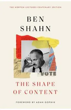 The Shape of Content - Ben Shahn