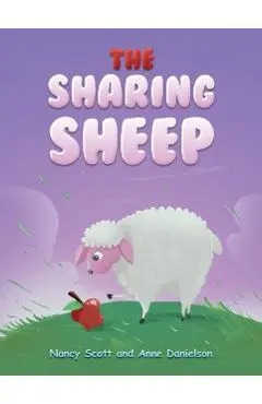 The Sharing Sheep - Nancy Scott