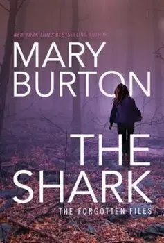 The Shark, Paperback/Mary Burton