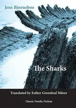 The Sharks, Paperback/Jens Bjorneboe