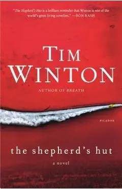 The Shepherd's Hut - Tim Winton