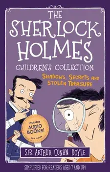 The Sherlock Holmes Children's Collection: Shadows, Secrets and Stolen Treasure, Box Set/Sir Arthur Conan Doyle