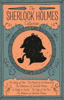 The Sherlock Holmes Collection: Slip-Cased Set, Hardcover/Sir Arthur Conan Doyle