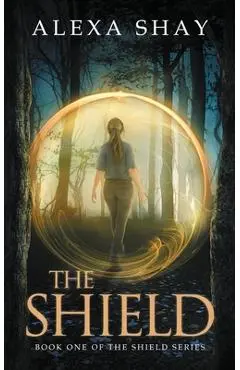 The Shield - Alexa Shay