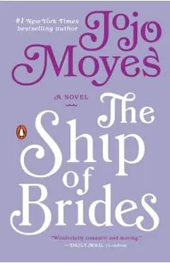 The Ship of Brides - Jojo Moyes