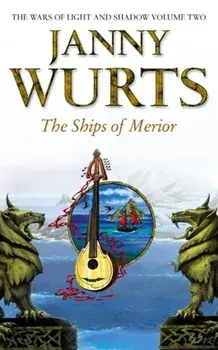 The Ships of Merior, Paperback/Janny Wurts