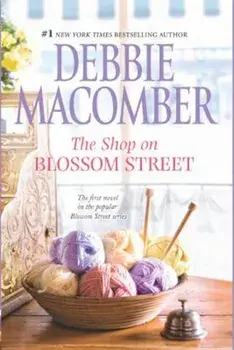 The Shop on Blossom Street, Paperback/Debbie Macomber