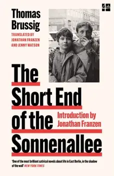 The Short End of the Sonnenallee, Paperback/Thomas Brussig