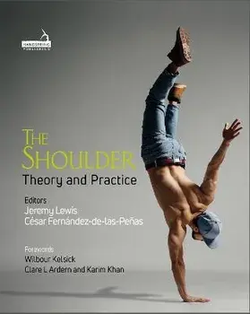 The Shoulder. Theory and Practice, Hardback/***
