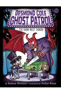 The Show Must Demon! - Andres Miedoso