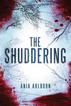 The Shuddering, Paperback/Ania Ahlborn