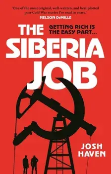 The Siberia Job, Paperback/Josh Haven