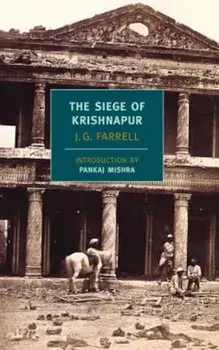 The Siege of Krishnapur, Paperback/J. G. Farrell