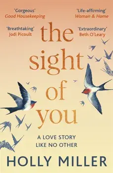The Sight of You/Holly Miller